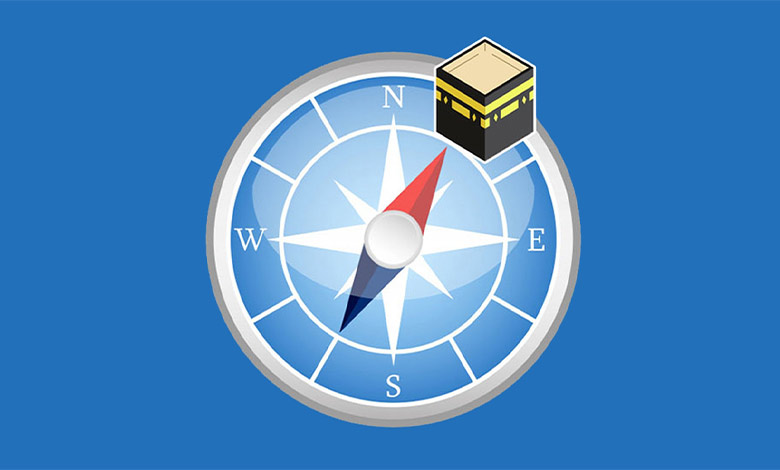 راهنمای کامل برای نحوه تعیین جهت قبله